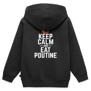 Keep Calm and Eat Poutine Canadian Quebec Poutine - Kids Premium Organic Zip-up Hoodie - black - Back - AI Model Kid Male (0cm)