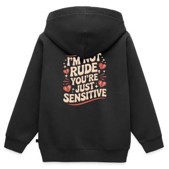 Je ne suis pas impoli, tu es juste sensible - Humoristique - Sweat Premium à capuche zippé enfant bio - noir - Dos - AI Model Kid Male (0cm)