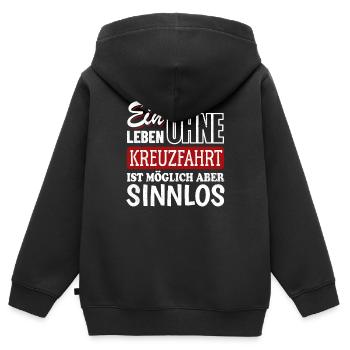 Ein Leben ohne Kreuzfahrt - möglich aber sinnlos - Kinder Premium Organic Zip Hoodie - Schwarz - Hinten - AI Model Kid Male (0cm)