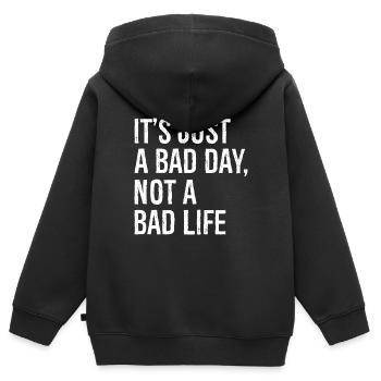 Es ist nur ein schlechter Tag, kein schlechtes Leben - Kinder Premium Organic Zip Hoodie - Schwarz - Hinten - AI Model Kid Male (0cm)