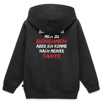 Ich versuche mich zu benehmen , komme nach Tante - Kinder Premium Organic Zip Hoodie - Schwarz - Hinten - AI Model Kid Male (0cm)
