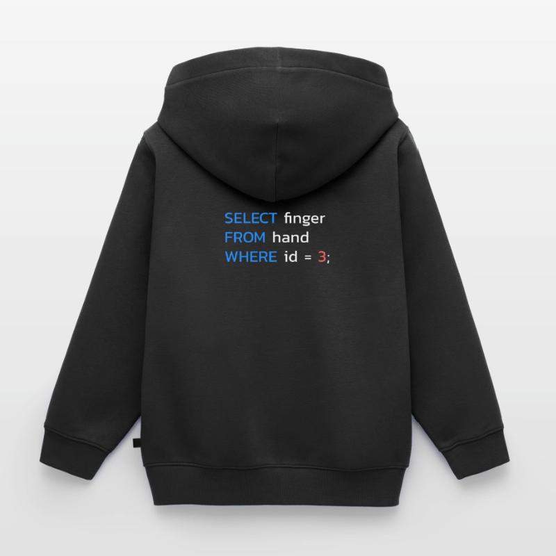 Lustiges SQL Mittelfinger Programmierer Kinder Premium Organic Zip Hoodie