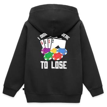 POKER: Je ne suis pas venu ici pour perdre - Sweat Premium à capuche zippé enfant bio - noir - Dos - AI Model Kid Male (0cm)