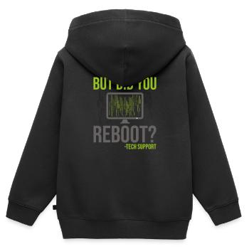 But Did You Reboot Tech Support Kundenbetreuung - Kinder Premium Organic Zip Hoodie - Schwarz - Hinten - AI Model Kid Male (0cm)