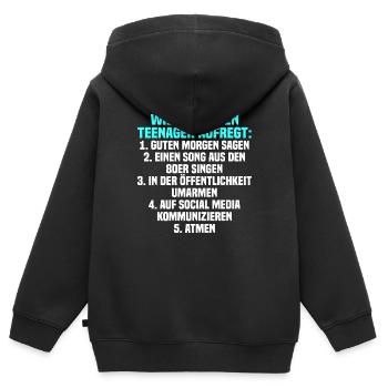 Lustig Teenager Spruch Pubertät Geschenk - Kinder Premium Organic Zip Hoodie - Schwarz - Hinten - AI Model Kid Male (0cm)