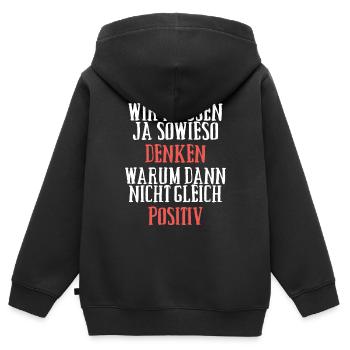 Positiv Denken - Kinder Premium Organic Zip Hoodie - Schwarz - Hinten - AI Model Kid Male (0cm)
