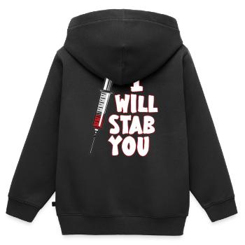 I WILL STAB YOU Spritze Arzthelferin Humor - Kinder Premium Organic Zip Hoodie - Schwarz - Hinten - AI Model Kid Male (0cm)