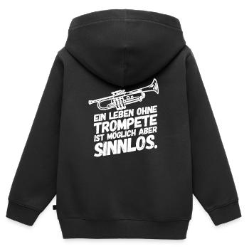 Trompete Trompeten Trompeter Sinn - Kinder Premium Organic Zip Hoodie - Schwarz - Hinten - AI Model Kid Male (0cm)