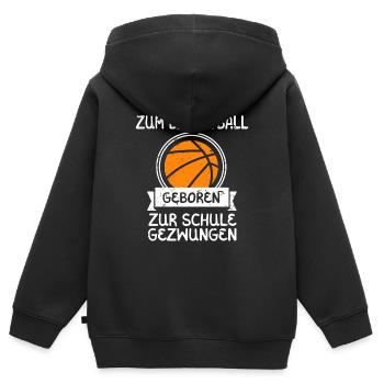 Zum Basketball Geboren Basketballer - Kinder Premium Organic Zip Hoodie - Schwarz - Hinten - AI Model Kid Male (0cm)