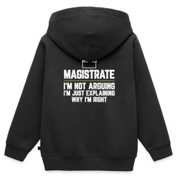 Magistrat Ich streite nicht, ich erkläre nur - Kinder Premium Organic Zip Hoodie - Schwarz - Hinten - AI Model Kid Male (0cm)