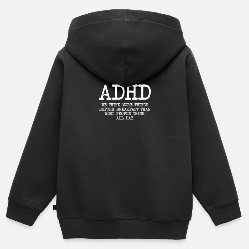 TDAH Pensez plus avant le cadeau - Sweat Premium à capuche zippé enfant bio - noir