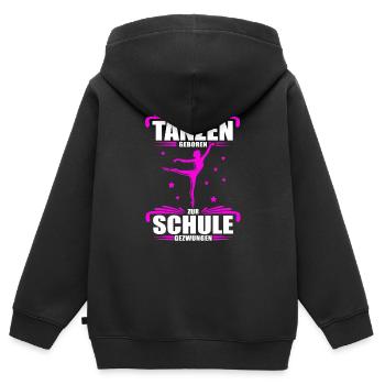 Zum Tanzen geboren - zur Schule gezwungen / Tänzer - Kinder Premium Organic Zip Hoodie - Schwarz - Hinten - AI Model Kid Male (0cm)