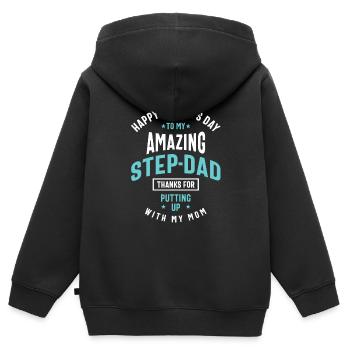 Happy Father's Day To My Amazing Step-Dad | Father - Kids Premium Organic Zip-up Hoodie - black - Back - AI Model Kid Male (0cm)