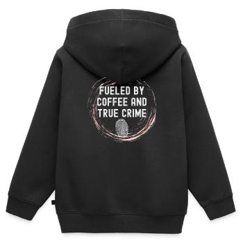 Lustige Kaffee-Liebhaber von Kaffee und wahre Verbrechen angetrieben - Kinder Premium Organic Zip Hoodie - Schwarz - Hinten - AI Model Kid Male (0cm)