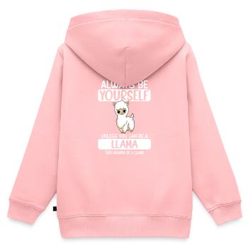 Soyez toujours vous-même à moins que vous ne puissiez être un lama - Sweat Premium à capuche zippé enfant bio - rose - Dos - AI Model Kid Female (0cm)