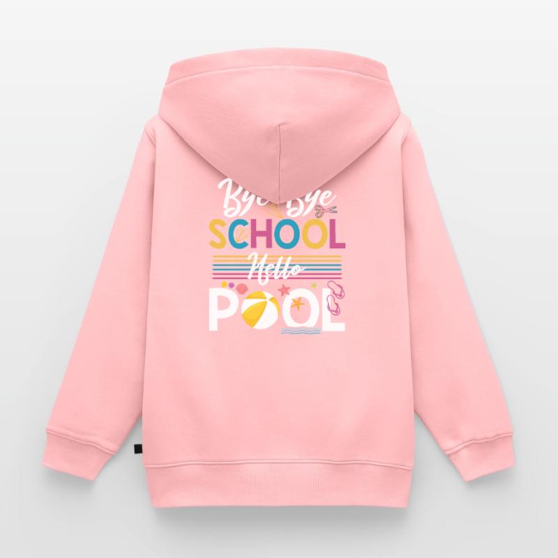 Bye Bye Schule Hello Pool Lehrer Squad Student Kinder Premium Organic Zip Hoodie