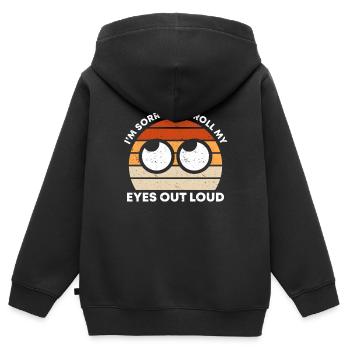 Did I Roll My Eyes Out Loud Sarkasmus Ironie - Kinder Premium Organic Zip Hoodie - Schwarz - Hinten - AI Model Kid Male (0cm)