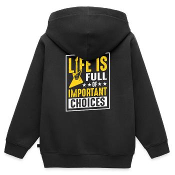 Das Leben ist voller wichtiger Entscheidungen - Kinder Premium Organic Zip Hoodie - Schwarz - Hinten - AI Model Kid Male (0cm)