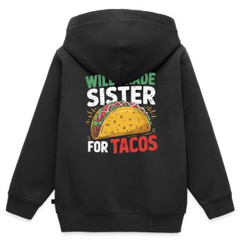 Remplacez votre sœur par des tacos - Sweat Premium à capuche zippé enfant bio - noir - Dos - AI Model Kid Male (0cm)