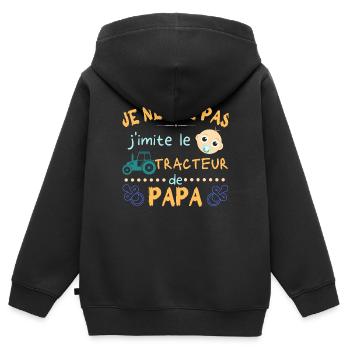 je ne crie pas j'imite le tracteur de papa - Sweat Premium à capuche zippé enfant bio - noir - Dos - AI Model Kid Male (0cm)