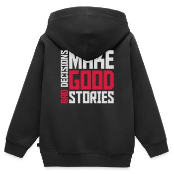 bad decisions great stories - Kids Premium Organic Zip-up Hoodie - black - Back - AI Model Kid Male (0cm)