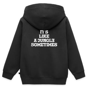 It's like a Jungle sometimes - Kinder Premium Organic Zip Hoodie - Schwarz - Hinten - AI Model Kid Male (0cm)