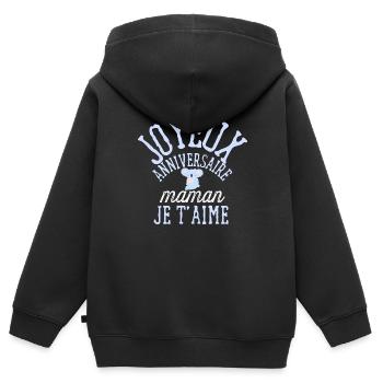 Joyeux anniversaire maman - Sweat Premium à capuche zippé enfant bio - noir - Dos - AI Model Kid Male (0cm)