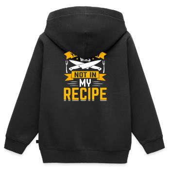 your opinion was not in my recipe - Kids Premium Organic Zip-up Hoodie - black - Back - AI Model Kid Male (0cm)