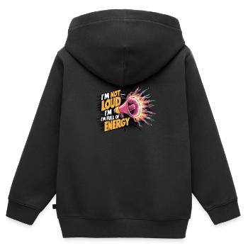 Je ne suis pas bruyant, je suis plein d’énergie. - Sweat Premium à capuche zippé enfant bio - noir - Dos - AI Model Kid Male (0cm)