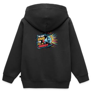 Je ne suis pas bruyant, je suis plein d’énergie. - Sweat Premium à capuche zippé enfant bio - noir - Dos - AI Model Kid Male (0cm)