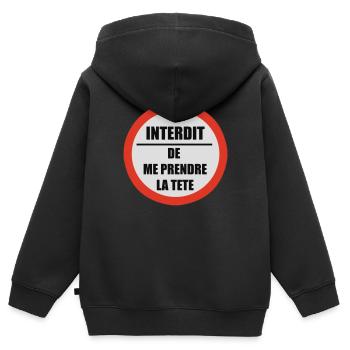 Interdit de me prendre la tête - Sweat Premium à capuche zippé enfant bio - noir - Dos - AI Model Kid Male (0cm)