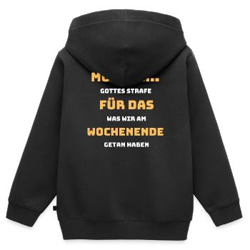 Tshirt Spruch Lustig Montagsshirt Geschenk Cool - Kinder Premium Organic Zip Hoodie - Schwarz - Hinten - AI Model Kid Male (0cm)