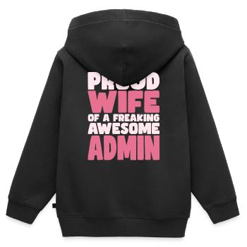 Proud Wife of A Damn Good Admin - Kids Premium Organic Zip-up Hoodie - black - Back - AI Model Kid Male (0cm)