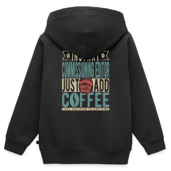 Instant Commissioning Editor Fügen Sie einfach Kaffee hinzu - Kinder Premium Organic Zip Hoodie - Schwarz - Hinten - AI Model Kid Male (0cm)