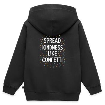 Verbreite Freundlichkeit Wie Konfetti - Kinder Premium Organic Zip Hoodie - Schwarz - Hinten - AI Model Kid Male (0cm)