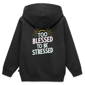 Trop béni pour être stressé - Sweat Premium à capuche zippé enfant bio - noir - Dos - AI Model Kid Male (0cm)