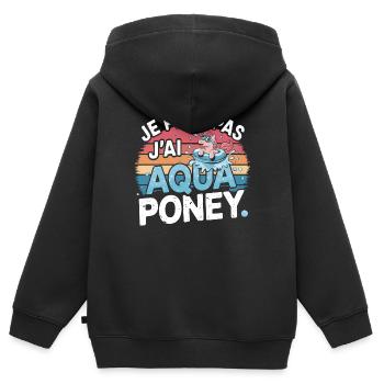 je peux pas j ai Aqua poney - Sweat Premium à capuche zippé enfant bio - noir - Dos - AI Model Kid Male (0cm)
