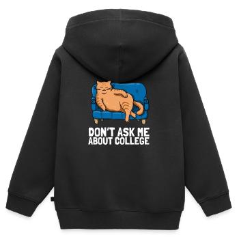 Don't ask me about college - Kinder Premium Organic Zip Hoodie - Schwarz - Hinten - AI Model Kid Male (0cm)
