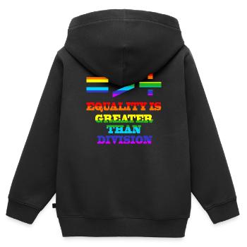 Equality Is Greater Than Divison Gay Pride LGBTQ+ - Kinder Premium Organic Zip Hoodie - Schwarz - Hinten - AI Model Kid Male (0cm)