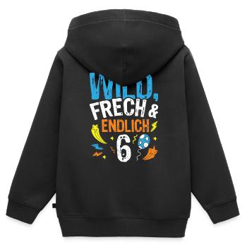 Wild - Frech & endlich 6 Geburtstags Jungen Gesche - Kinder Premium Organic Zip Hoodie - Schwarz - Hinten - AI Model Kid Male (0cm)
