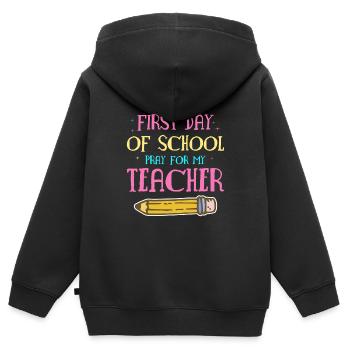 Premier jour d’école priez pour mon professeur Lehrer - Sweat Premium à capuche zippé enfant bio - noir - Dos - AI Model Kid Male (0cm)