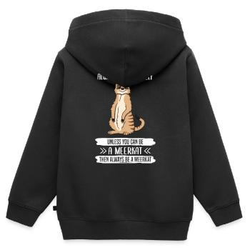 Erdmännchen Sei Immer Du Selbst Spruch Geschenk - Kinder Premium Organic Zip Hoodie - Schwarz - Hinten - AI Model Kid Male (0cm)