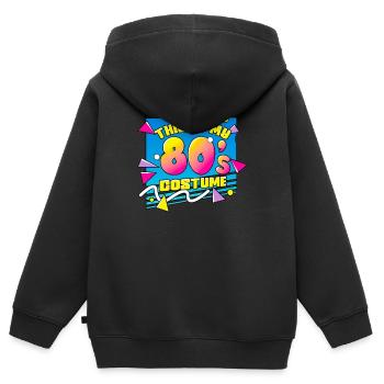 80er Jahre Das Ist Mein 80er Kostüm - Kinder Premium Organic Zip Hoodie - Schwarz - Hinten - AI Model Kid Male (0cm)