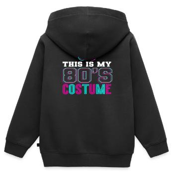 80er Jahre Das Ist Mein 80er Kostüm - Kinder Premium Organic Zip Hoodie - Schwarz - Hinten - AI Model Kid Male (0cm)