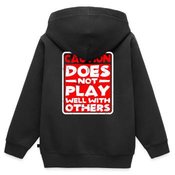 Caution, Does Not Play Well With Others 30 - Kinder Premium Organic Zip Hoodie - Schwarz - Hinten - AI Model Kid Male (0cm)