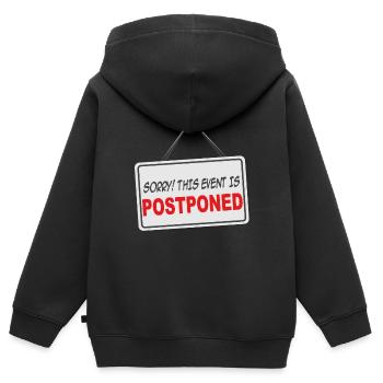 Schild sorry, dieses Event wurde verschoben - Kinder Premium Organic Zip Hoodie - Schwarz - Hinten - AI Model Kid Male (0cm)