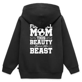Football Mom, This Beauty Raised Her Beast - Kinder Premium Organic Zip Hoodie - Schwarz - Hinten - AI Model Kid Male (0cm)
