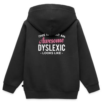 This Is What An Awesome Dyslexic Looks Like - Kinder Premium Organic Zip Hoodie - Schwarz - Hinten - AI Model Kid Male (0cm)