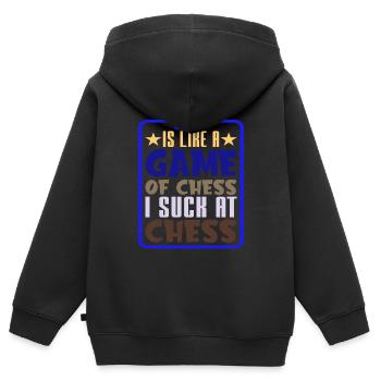 La vie est comme une partie d’échecs, je suis nul aux échecs 2 - Sweat Premium à capuche zippé enfant bio - noir - Dos - AI Model Kid Male (0cm)