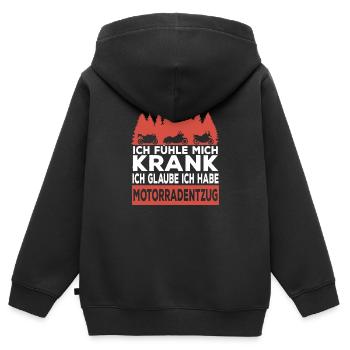 Bin Krank Ich Glaube Ich Habe Motorradentzug - Kinder Premium Organic Zip Hoodie - Schwarz - Hinten - AI Model Kid Male (0cm)